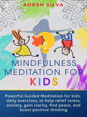 cover image of Mindfulness Meditation For Kids